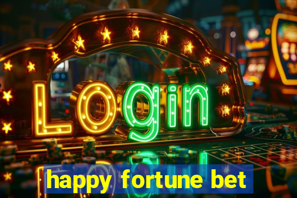 happy fortune bet